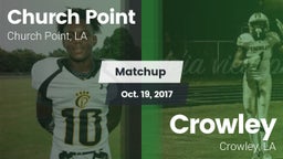 Matchup: Church Point vs. Crowley  2017