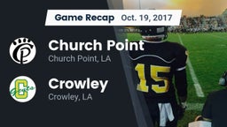 Recap: Church Point  vs. Crowley  2017