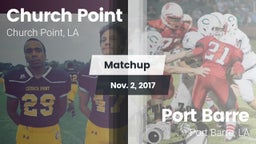 Matchup: Church Point vs. Port Barre  2017