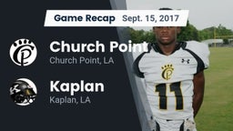 Recap: Church Point  vs. Kaplan  2017