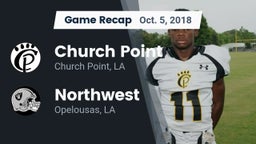 Recap: Church Point  vs. Northwest  2018