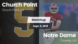Matchup: Church Point vs. Notre Dame  2019