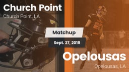 Matchup: Church Point vs. Opelousas  2019