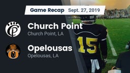 Recap: Church Point  vs. Opelousas  2019