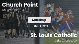 Matchup: Church Point vs. St. Louis Catholic  2019