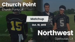 Matchup: Church Point vs. Northwest  2019