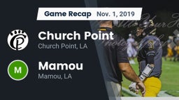 Recap: Church Point  vs. Mamou  2019