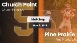 Matchup: Church Point vs. Pine Prairie  2019