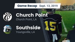 Recap: Church Point  vs. Southside  2019