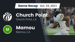 Recap: Church Point  vs. Mamou  2021