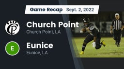 Recap: Church Point  vs. Eunice  2022