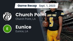 Recap: Church Point  vs. Eunice  2023