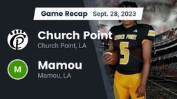 Recap: Church Point  vs. Mamou  2023