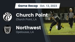 Recap: Church Point  vs. Northwest  2023