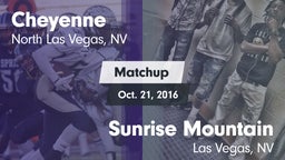 Matchup: Cheyenne vs. Sunrise Mountain  2016