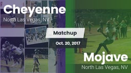 Matchup: Cheyenne vs. Mojave  2017