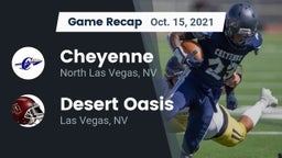Recap: Cheyenne  vs. Desert Oasis  2021