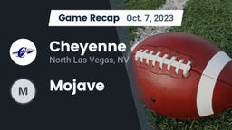 Recap: Cheyenne  vs. Mojave 2023