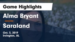 Alma Bryant  vs Saraland  Game Highlights - Oct. 3, 2019
