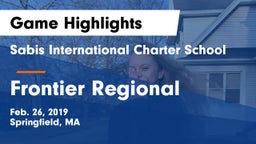 Sabis International Charter School vs Frontier Regional Game Highlights - Feb. 26, 2019