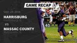 Recap: Harrisburg  vs. Massac County  2016