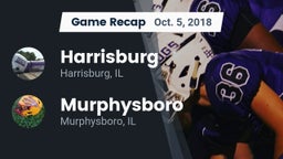 Recap: Harrisburg  vs. Murphysboro  2018