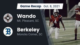 Recap: Wando  vs. Berkeley  2021