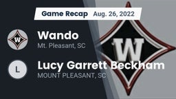 Recap: Wando  vs. Lucy Garrett Beckham  2022