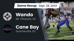 Recap: Wando  vs. Cane Bay  2022