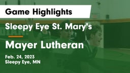 Sleepy Eye St. Mary's  vs Mayer Lutheran  Game Highlights - Feb. 24, 2023