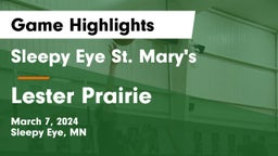 Sleepy Eye St. Mary's  vs Lester Prairie  Game Highlights - March 7, 2024