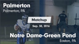 Matchup: Palmerton vs. Notre Dame-Green Pond  2016