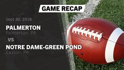 Recap: Palmerton  vs. Notre Dame-Green Pond  2016