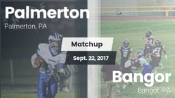 Matchup: Palmerton vs. Bangor  2017