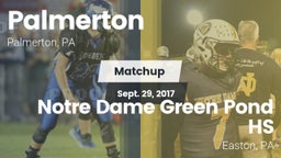 Matchup: Palmerton vs. Notre Dame Green Pond HS 2017