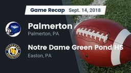 Recap: Palmerton  vs. Notre Dame Green Pond HS 2018