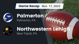 Recap: Palmerton  vs. Northwestern Lehigh  2023