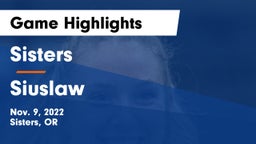 Sisters  vs Siuslaw Game Highlights - Nov. 9, 2022