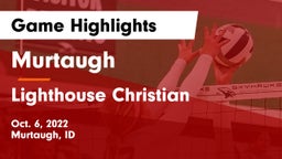 Murtaugh  vs Lighthouse Christian  Game Highlights - Oct. 6, 2022