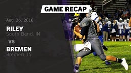 Recap: Riley  vs. Bremen  2016