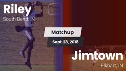Matchup: Riley vs. Jimtown  2018