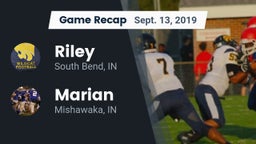 Recap: Riley  vs. Marian  2019