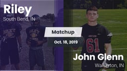 Matchup: Riley vs. John Glenn  2019