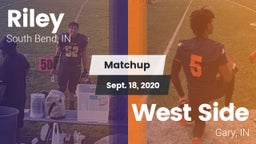 Matchup: Riley vs. West Side  2020