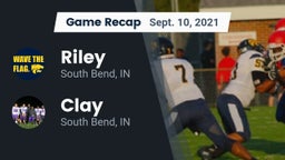 Recap: Riley  vs. Clay  2021