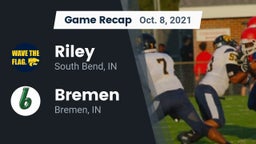 Recap: Riley  vs. Bremen  2021