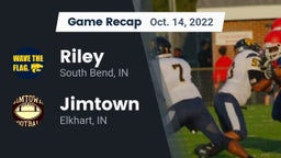 Recap: Riley  vs. Jimtown  2022