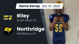 Recap: Riley  vs. Northridge  2022