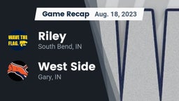 Recap: Riley  vs. West Side  2023