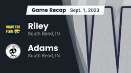 Recap: Riley  vs. Adams  2023
